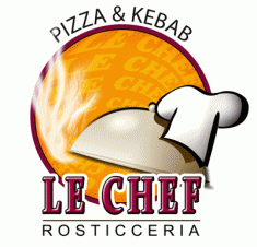 LE CHEF - Ristorante, Pizzeria, Rosticceria & Kebab